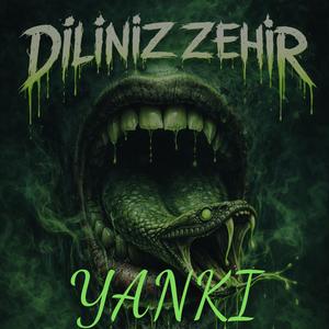 Yankı - Diliniz Zehir (Official Music)