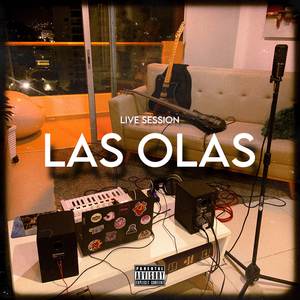 LAS OLAS (Live Session)