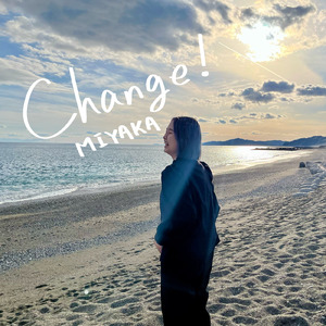 Change! (Remix) [2024 Remaster]