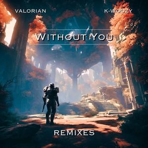 Without You (CLOVEL Remix)