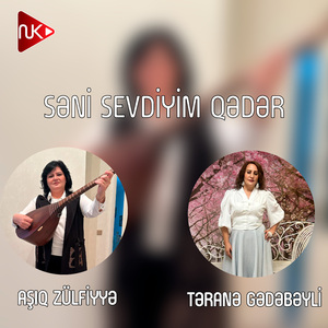 Səni Sevdiyim Qədər