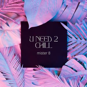 uneed (2chill)