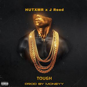 Tough (feat. Hutxmr)