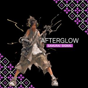AFTERGLOW