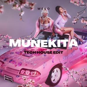 Muñekita (Tech House Edit)