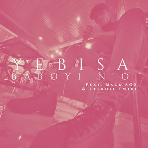 Yebisa Baboti N'o (Remix)