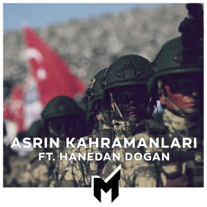 Asrın Kahramanları (Rap Versiyon)