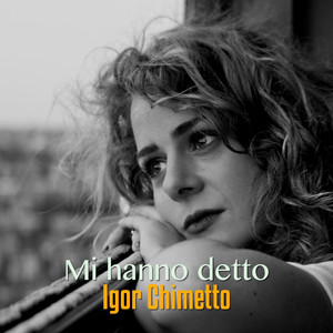Mi hanno detto