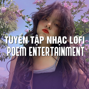 Cướp Đi Cả Thế Giới (Lofi)