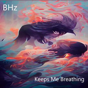 Keeps Me Breathing (feat. Andrew Foley)