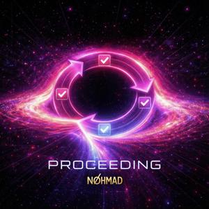 Proceeding