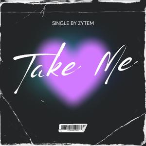 Take Me (Nathan Remix)