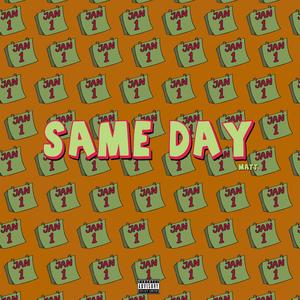 Same Day