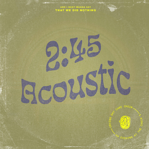 2:45 (acoustic)