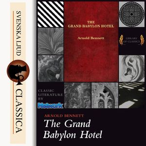 The Grand Babylon Hotel, Chapter 39