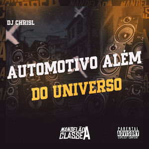 Automotivo Além do Universo