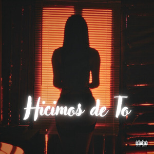 Hicimos de To