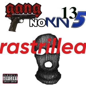 Rastrillea (feat. dki, 4ever, one dollar, pr the bad boy, q king & lui wey)