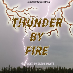 Thunder by Fire