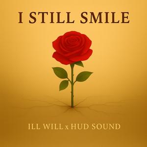 I Still Smile (feat. Hud Sound)