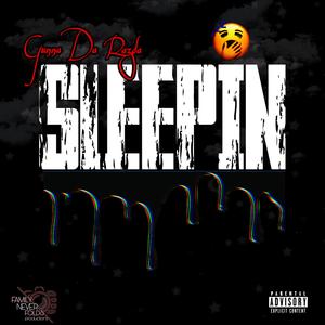 Sleepin'