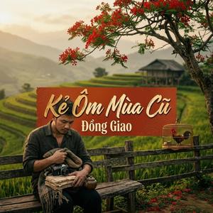 Kẻ Ôm Mùa Cũ