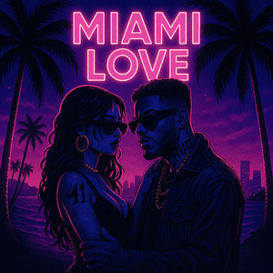 Miami Love