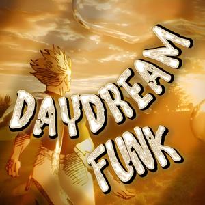 DAYDREAM FUNK