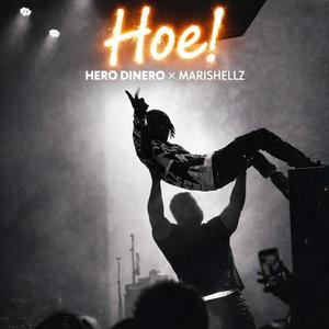 Hoe! (feat. Marishellz)