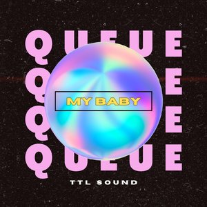 My Baby (Rocket Mix Instrumental)