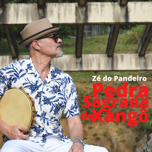 PEDRA SAGRADA DE XANGO de Zé do Pandeiro