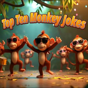 Top Ten Monkey Jokes