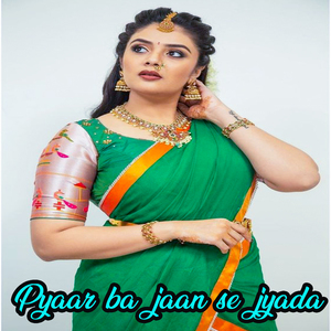 pyaar ba jaan se jyada