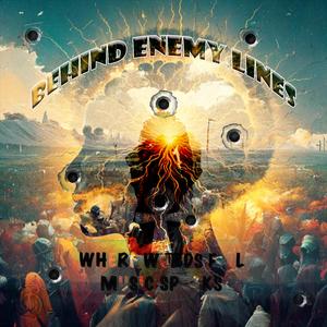 Behind Enemy Lines (feat. Copper Wolf)