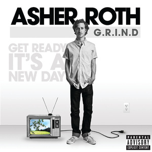 G.R.I.N.D. (Get Ready It's A New Day) (Explicit Version)