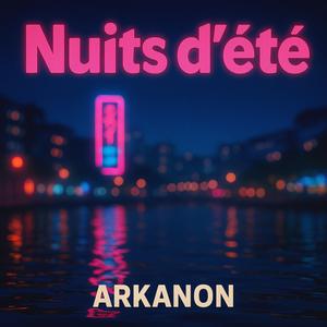Nuits d'été (feat. Stéphanie)