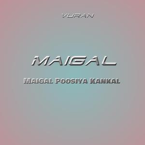 Maigal Poosiya Kankal