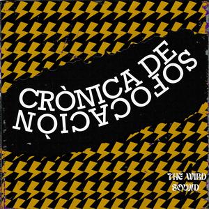 Crònica de Sofocaciòn