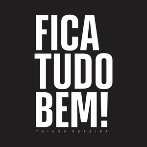 Fica Tudo Bem (Cover)