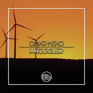 Wriggler (Original Mix)