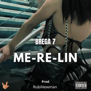 ME - RE - LIN (feat. RubiNewman prod & elalienprod)