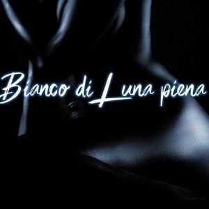 Bianco di Luna Piena