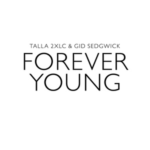 Forever Young (Extended Mix)