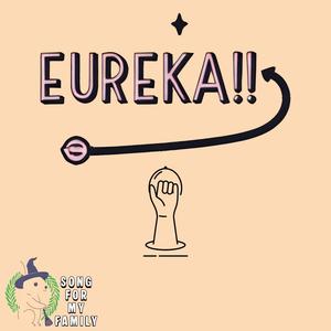 EUREKA!