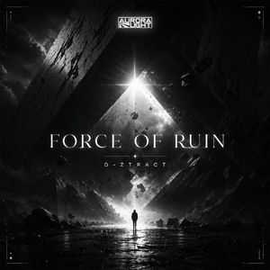 Force Of Ruin