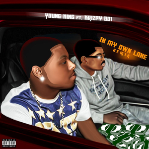 In My Own Lane (Remix) [feat. Krizpy Boi]