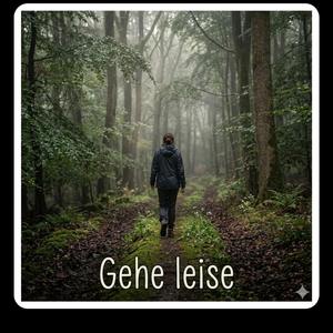 Geh Leise