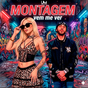 MONTAGEM VEM ME VER