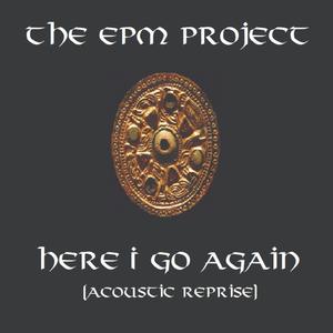Here I go again (acoustic reprise)