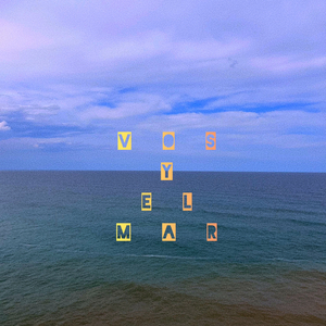 Vos y el Mar